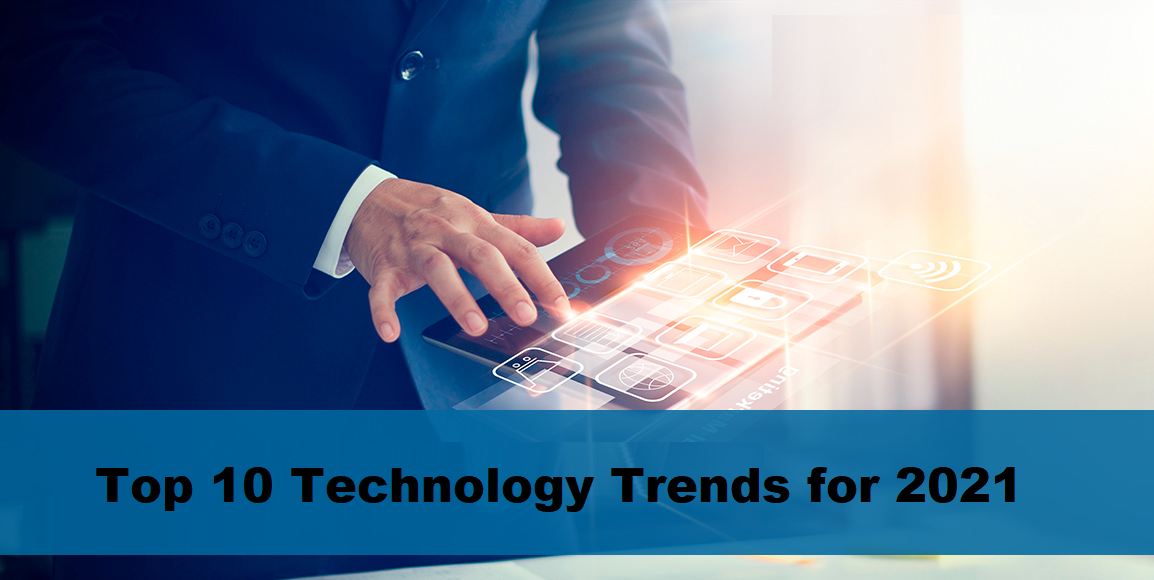Top-10-technology-trends-for-2021.png