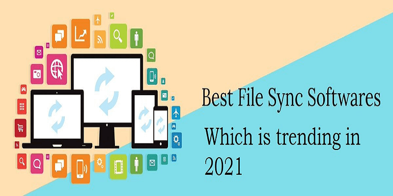 Best-File-Sync-Software-Which-is-trending-in-2021.png